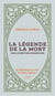 La légende De La Mort T02