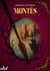 Les rhéteurs Tome 3 : Montès