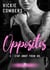 Stay Away from Me : Opposites - T03