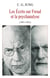 Les écrits sur Freud et la psychanalyse : Intégrale (1901-1939)