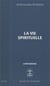 La vie spirituelle - opus. b-2