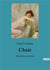 Chair - dernieres poesies