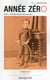 Année Zéro n.1 : André Gide