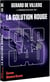 Sas : sas 102 - la solution rouge
