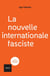 La nouvelle internationale fasciste