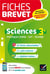 Fiches brevet - sciences - physique-chimie svt technologie - 3e