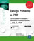 Design Patterns en PHP, les 23 modèles de conception : descriptions et solutions illustrées en UML2 et PHP (2e édition)
