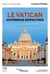 Le Vatican : Mystérieuse géopolitique