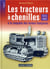 Les tracteurs à chenilles à la conquête des campagnes françaises