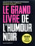 Le Grand Livre de l'humour noir