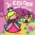 Je colorie sans déborder : château princesse - 2-4 ans