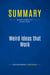 Summary: Weird Ideas that Work : Review and Analysis of Sutton's Book