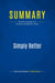 Summary: Simply Better : Review and Analysis of Barwise and Meehan's Book