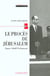 Le procès de Jérusalem : juger Adolph Eichmann