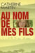 Au nom de mes fils