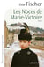 Les noces de Marie-Victoire