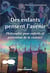 Des enfants pensent l'avenir