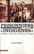 Prisonniers de guerre «indigènes» - visages oubliés de la France occupée