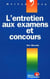 L'entretien aux examens et concours