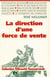 La direction d'une force de vente