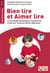 Bien lire et aimer lire - la méthode phonétique et gestuelle créée par Suzanne Borel-Maisonny