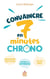 Convaincre en 7 minutes chrono : réussissez vos pitchs, faites la différence, soyez bref