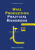 Well Production Practical Handbook