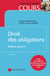 Droit des obligations - régime général - à jour de la réforme du droit des contrats et des obligations