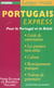 Portugais express (2e édition)