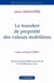 Le transfert de propriété des valeurs mobilières