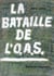 La bataille de l'o.a.s