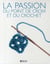 Coffret la passion du crochet et du point de croix