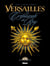 Versailles Tome 1 - le crépuscule du roy