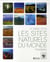 Le grand atlas des sites naturels du monde