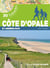 30 balades : Côte d'Opale et arrière-pays