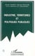 Industrie, territoires et politiques publiques