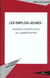 Les emplois-jeunes : nouveaux contractuels de l'administration