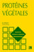 Protéines végétales (2° Éd.)