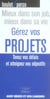Gérez vos projets