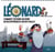 Léonard, les expériences incroyables