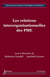 LES RELATIONS INTERORGANISATIONNELLES DES PME COLLECTION BUSINESS ECONOMIE ET SOCIETE