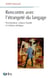 Rencontre avec l'étrangeté du langage - psychanalyse, enfance sourde et création artistique
