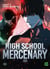 High School Mercenary Tome 9