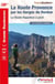 La Haute Provence par les Gorges du Verdon : la route Napoléon à pied : GR4