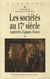Les sociétés au 17e siècle - Angleterre, Espagne, France
