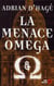 La menace oméga