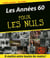 Les annees 60 pour les nuls