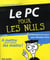 Le PC pour les nuls