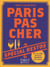 Paris Pas Cher 2013 Special Restos