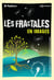 Les fractales en images